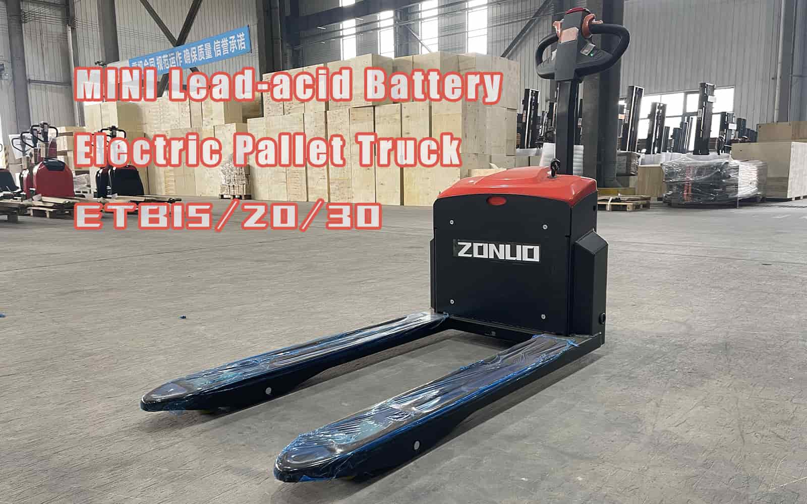ZoNuo Mini Lead - Acid Electric Pallet Truck: Innovative Design Leads A New Experience In Logistics Handling